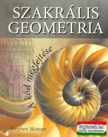 Stephen Skinner - Szakrális geometria