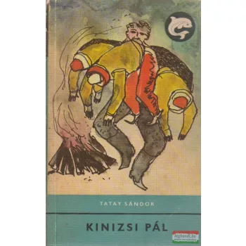 Tatay Sándor - Kinizsi Pál