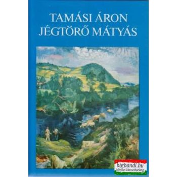 Jégtörő Mátyás + Ragyog egy csillag