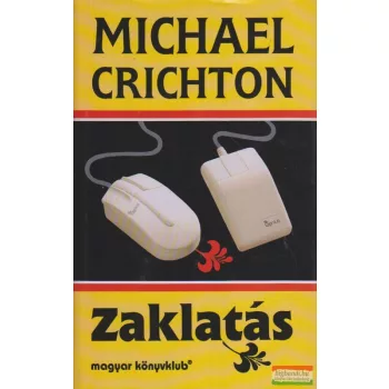 Michael Crichton - Zaklatás