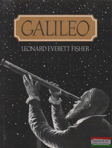 Leonard Everett Fisher - Galileo