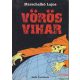 Marschalkó Lajos - Vörös vihar