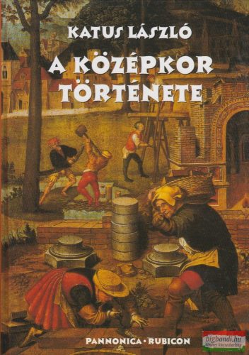 Katus László - A középkor története