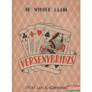 Dr. Widder Lajos - Versenybridzs