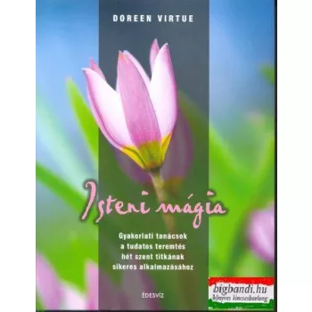 Doreen Virtue - Isteni mágia