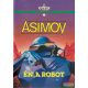 Isaac Asimov - Én, a robot