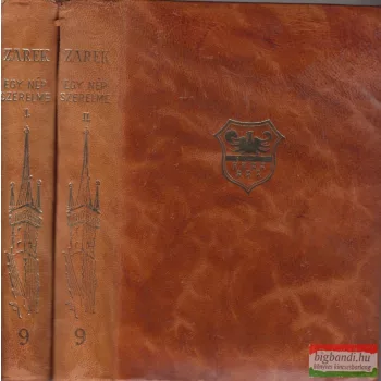 Otto Zarek - Egy nép szerelme I-II.