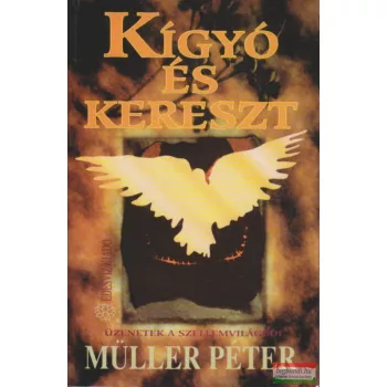 Müller Péter - Kígyó és kereszt