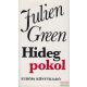 Julien Green - Hideg pokol