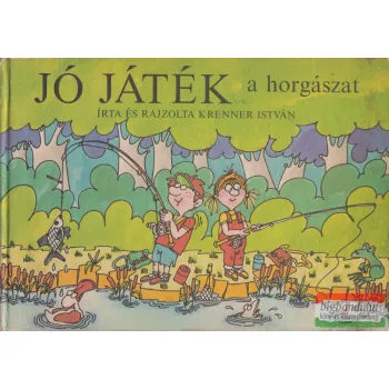 Jó játék a horgászat