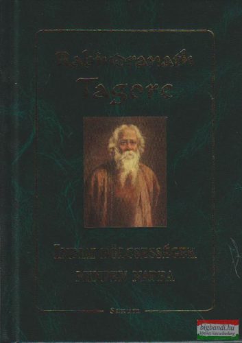 Rabindranath Tagore - Indiai bölcsességek minden napra (szépséghibás)