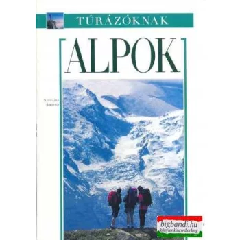 Alpok - túrázóknak