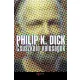 Philip K. Dick - Csúszkáló valóságok