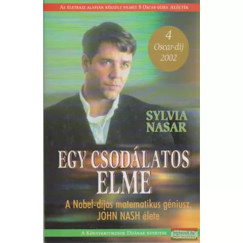 Sylvia Nasar - Egy csodálatos elme