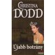 Christina Dodd - Újabb botrány 