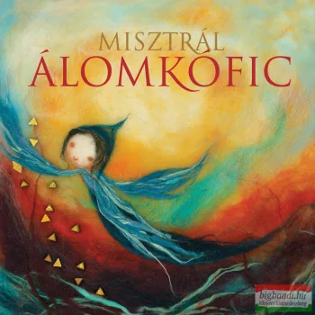 Misztrál: Álomkófic CD