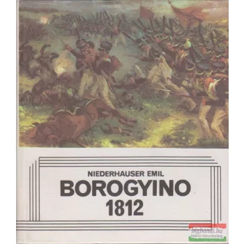 Niederhauser Emil - Borogyino, 1812