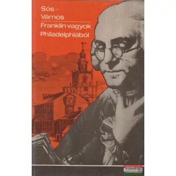 Franklin vagyok Philadelphiából