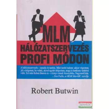 MLM Hálózatszervezés profi módon