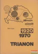 Bíró Géza - Trianon 1920-1970