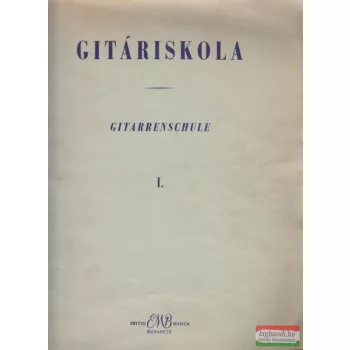 Gitáriskola I. / Gitarrenschule I.