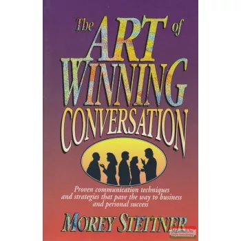 The art of winning conversation