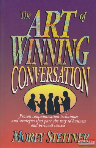 The art of winning conversation