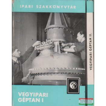 Werner Golm - Vegyipari géptan I-II.