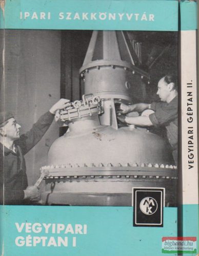 Werner Golm - Vegyipari géptan I-II.