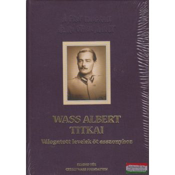 Wass Albert titkai - válogatott levelek öt asszonyhoz