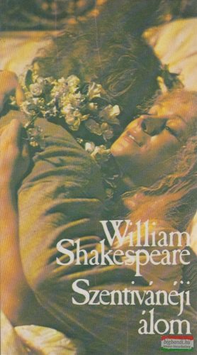 William Shakespeare - Szentivánéji álom 