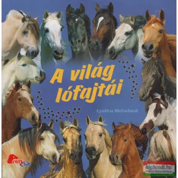 Cynthia McFarland - A világ lófajtái