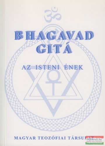 Bhagavad Gita - az Isteni Ének