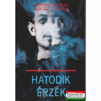   Kondor Katalin-Doszpod Béla-Hollós János-Jónás István - Hatodik érzék 