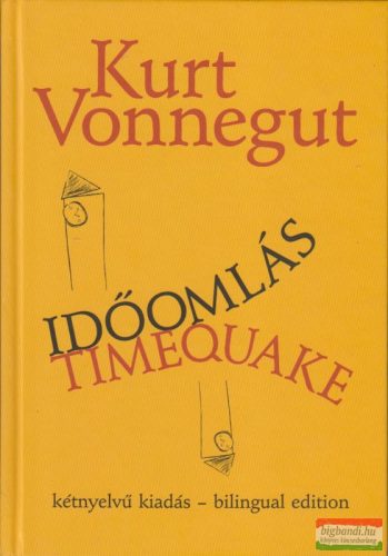 Kurt Vonnegut - Időomlás / Timequake