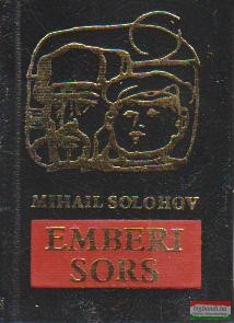Mihail Solohov - Emberi sors