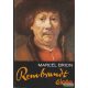 Marcel Brion - Rembrandt élete 