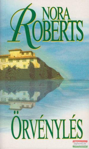 Nora Roberts - Örvénylés