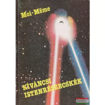 Kíváncsi istenrészecskék