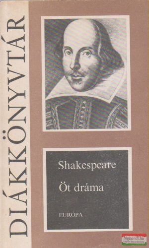 William Shakespeare - Öt dráma