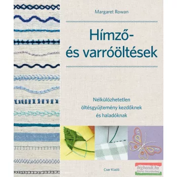 Margaret Rowan - Hímző- és varróöltések 