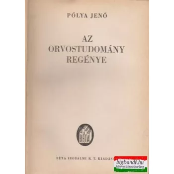 Az orvostudomány regénye