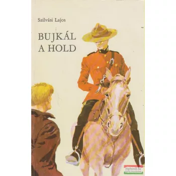 Szilvási Lajos - Bujkál a hold