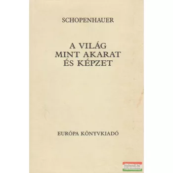 A világ mint akarat és képzet