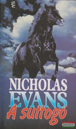 Nicholas Evans - A suttogó