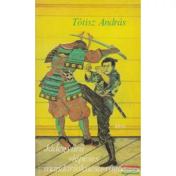   Tótisz András - Jádegyűrű-lépéses mandarinkacsa-rúgás