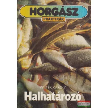 Pintér Károly - Halhatározó