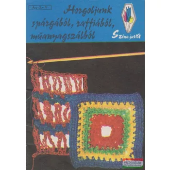 Horgoljunk spárgából, raffiából, műanyagszálból