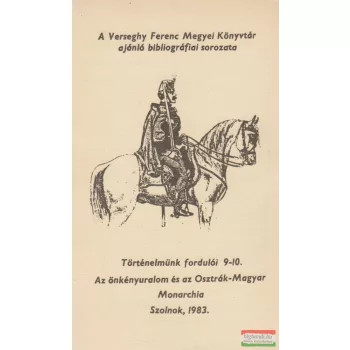 Rékasy Ildikó szerk. - Történelmünk fordulói 9-10.