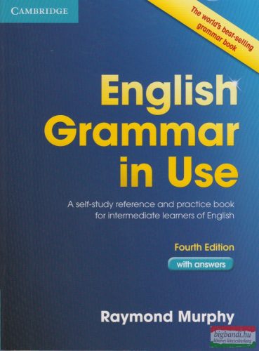 English Grammar in Use with answers, Fourth Edition